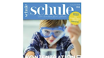 1 Ausgabe "Schule" für 5,95€ + 5€ Prämie