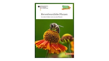 Bienenfreundliche Pflanzen - Das Lexikon für Balkon, Garten und andere Pflanzenorte