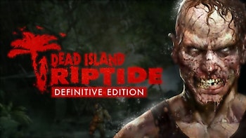"Dead Island Riptide Edition" kostenlos bei Steam